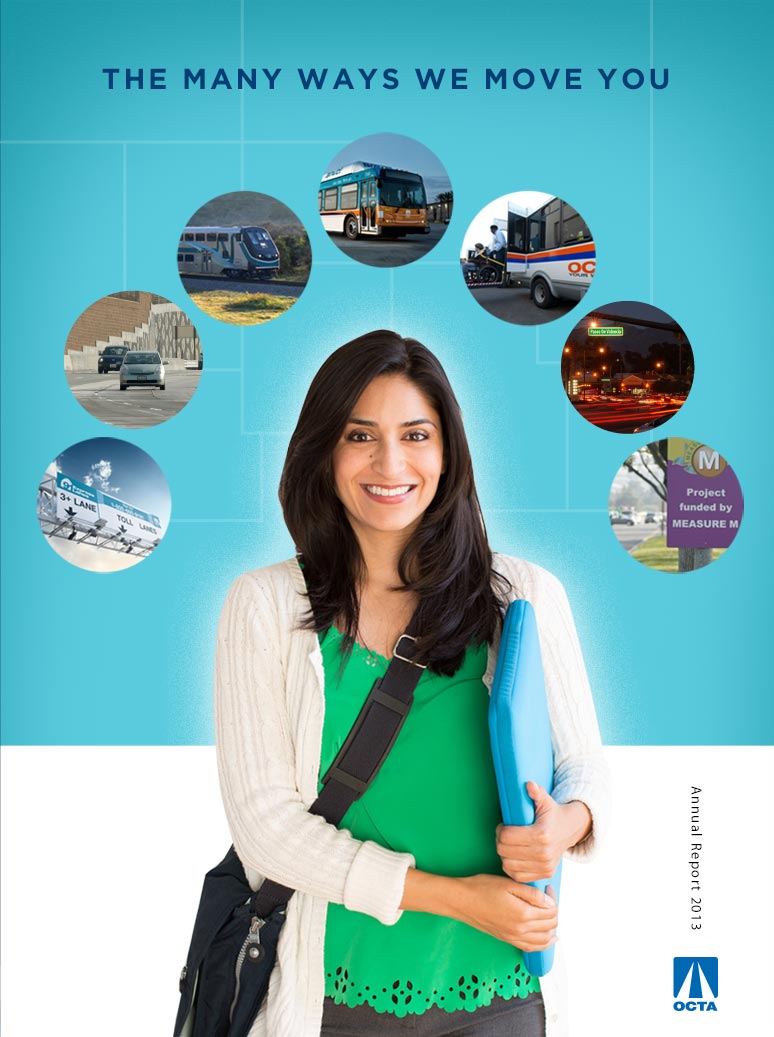 The Many Ways We Move You. Annual Report 2013 OCTA